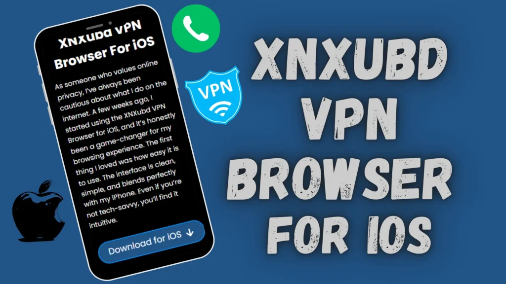 XNXubd VPN browser for iOS
